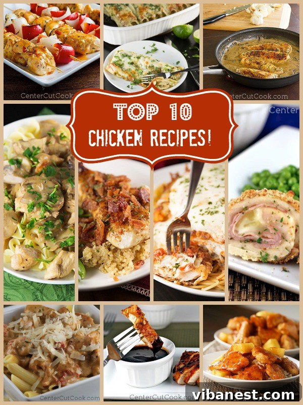 Top 10 Chicken Recipes Top 10 Quick and Easy Chicken Recipes